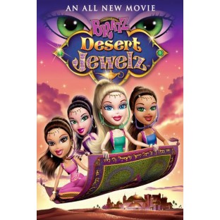 Bratz: Desert Jewelz (2011)
