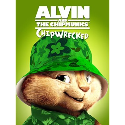 Alvin And The Chipmunks: Chipwrecked