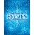 The Story of Frozen: M...