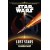 Journey to Star Wars: ...