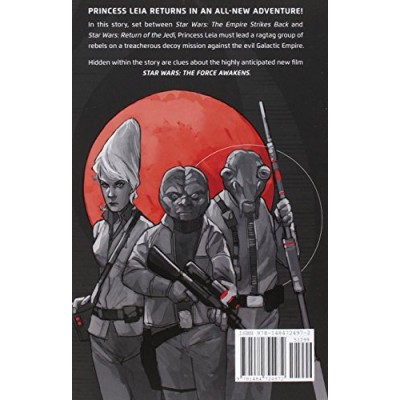 Journey to Star Wars: The Force Awakens Moving Target: A Princess Leia Adventure (Star Wars: Journey to Star Wars: the Force Awakens)