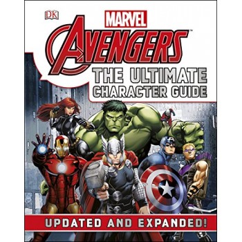 Marvel The Avengers: The Ultimate Character Guide