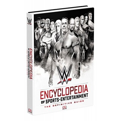 WWE Encyclopedia Of Sports Entertainment