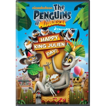 The Penguins of Madagascar: Happy King Julien Day!