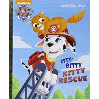 The Itty-Bitty Kitty Rescue (Paw Patrol) (Little Golden Book)