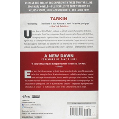 The Rise of the Empire: Star Wars: Featuring the novels Star Wars: Tarkin, Star Wars: A New Dawn, and 3 all-new short stories