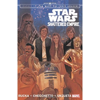 Star Wars: Journey to Star Wars: The Force Awakens: Shattered Empire (Star Wars (Marvel))