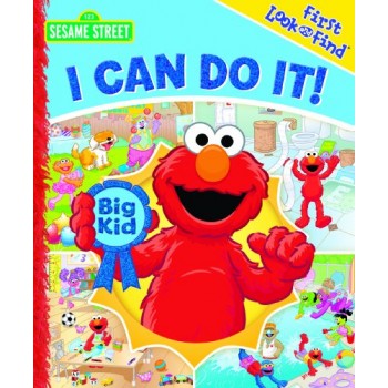 First Look and Find: Sesame Street, I Can Do It!