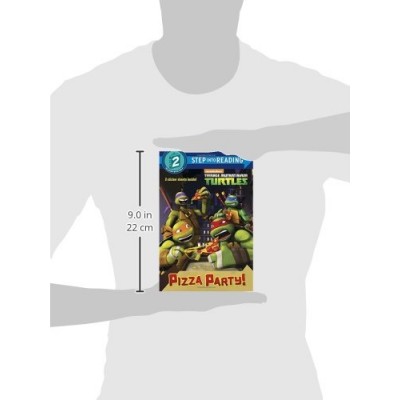 Pizza Party! (Teenage Mutant Ninja Turtles) (Step into Reading)