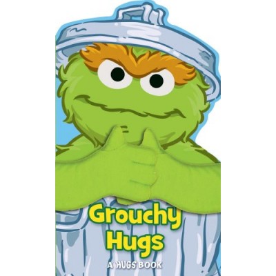 Sesame Street: Grouchy Hugs! (Hugs Book)