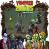 Vampires v. Zombies - Bonus Edition