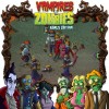 Vampires v. Zombies - Bonus Edition