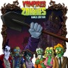 Vampires v. Zombies - Bonus Edition