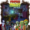 Vampires v. Zombies - Bonus Edition