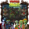 Vampires v. Zombies - Bonus Edition